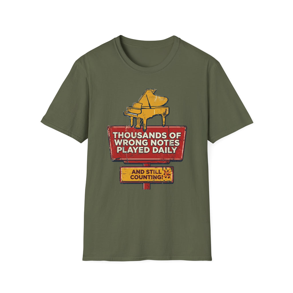 "Thousands Of Wrong Notes Played Daily" T-Shirt