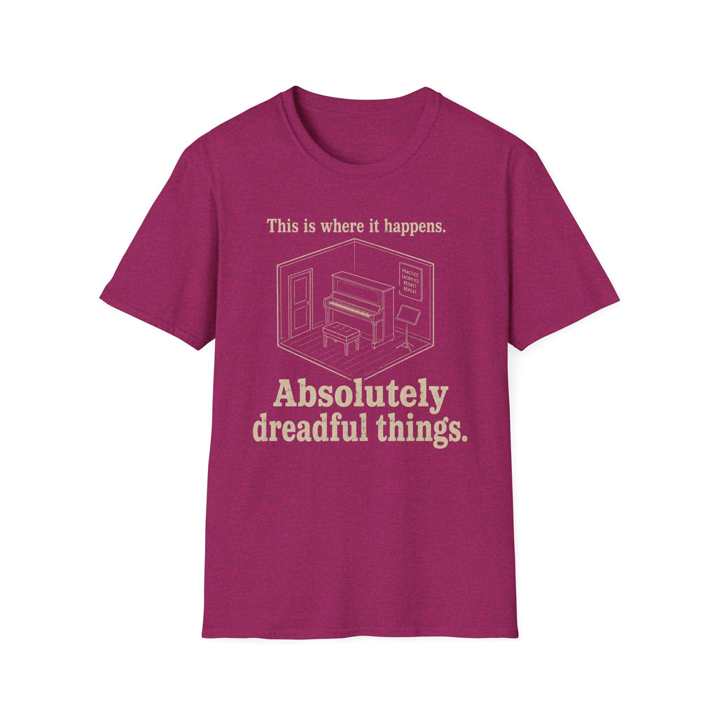 "Where It Happens. Dreadful Things" T-Shirt