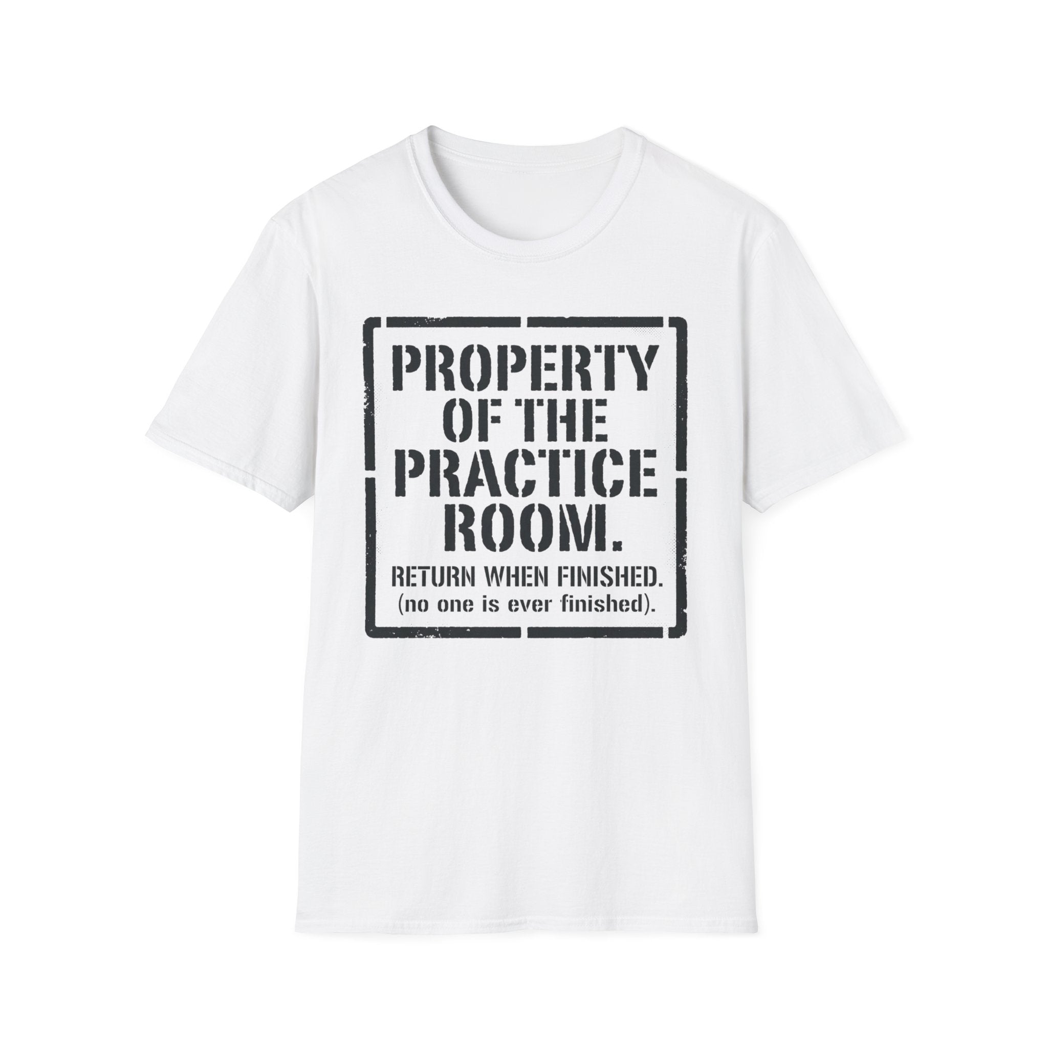 "Property of Practice Room" T-Shirt