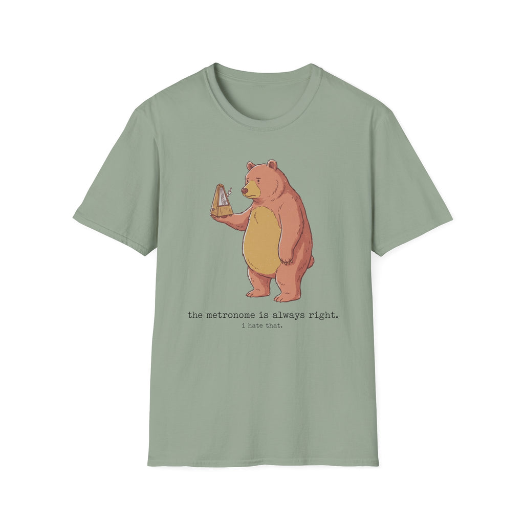 "Metronome Is Always Right" T-Shirt