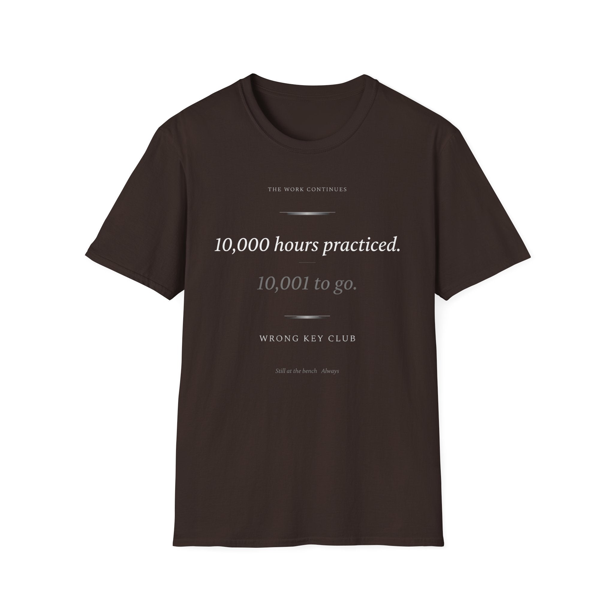 "10,000 Hours Practiced" T-Shirt