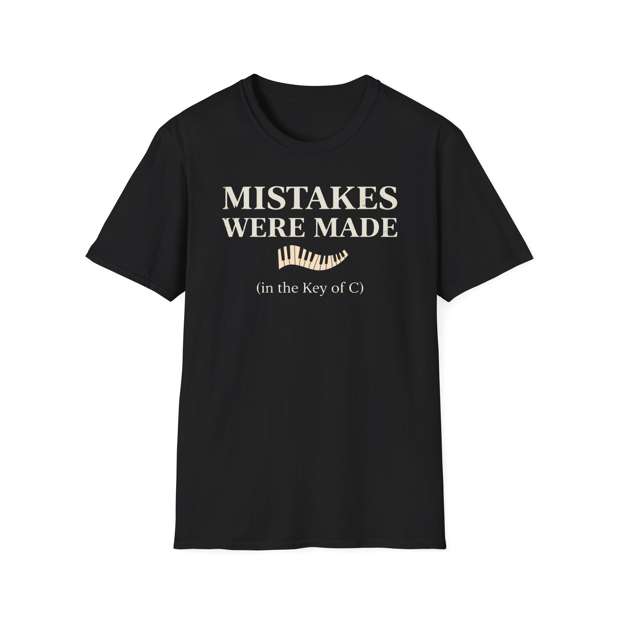 "Mistakes Were Made" T-Shirt