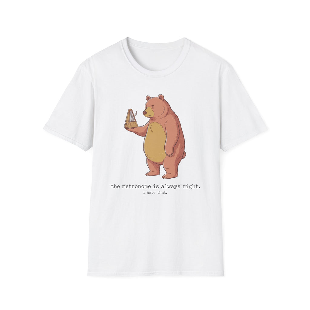 "Metronome Is Always Right" T-Shirt