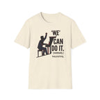 "We Can Do It" T-Shirt