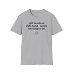 "Speaking Terms" T-Shirt