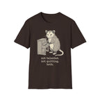 "Not Talented. Not Quitting. Both" T-Shirt