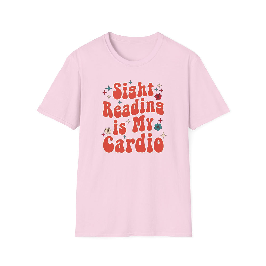 "Sight Reading Is My Cardio" T-Shirt