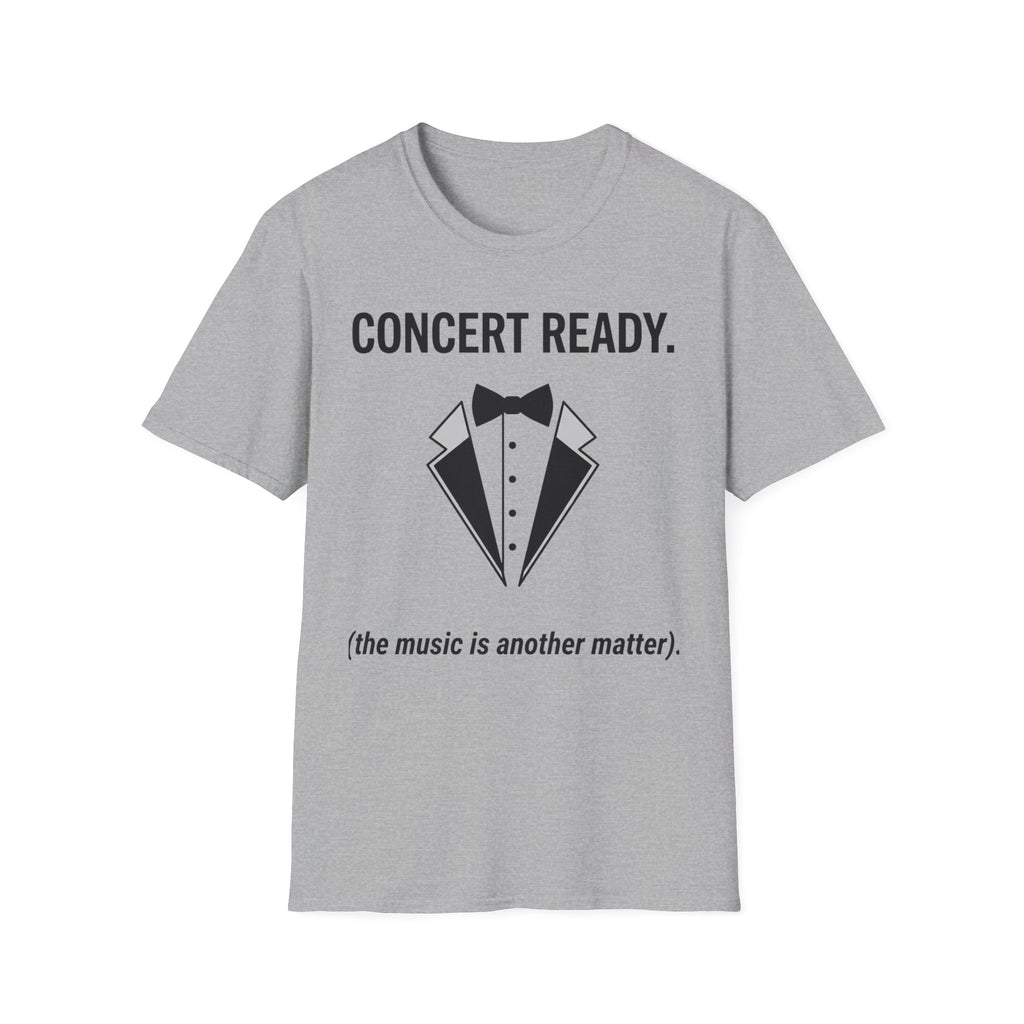 "Concert Ready" T-Shirt