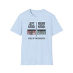 "Left Hand: Right Hand: A Tale of Two Disasters" T-Shirt