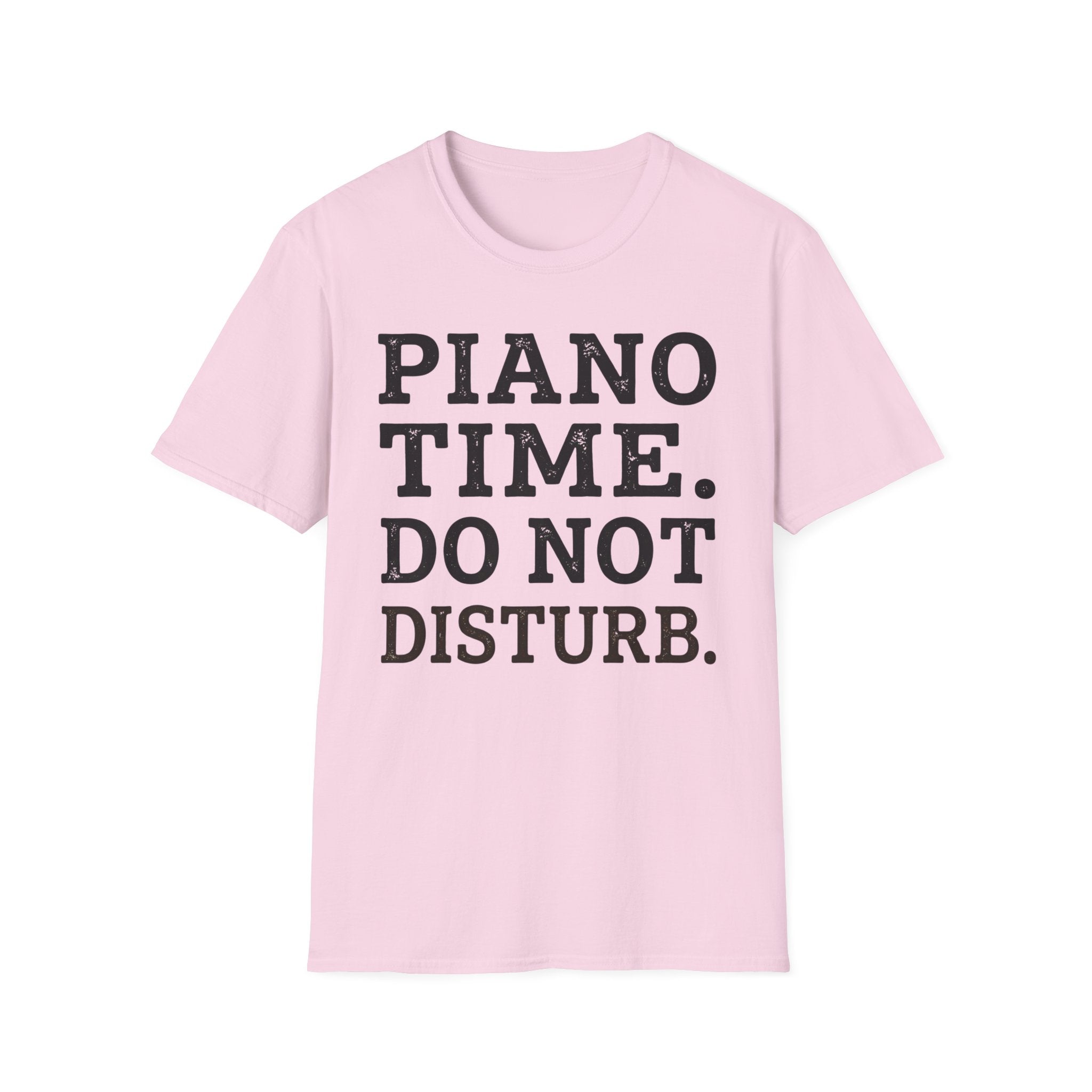 "Piano Time. Do Not Disturb" T-Shirt