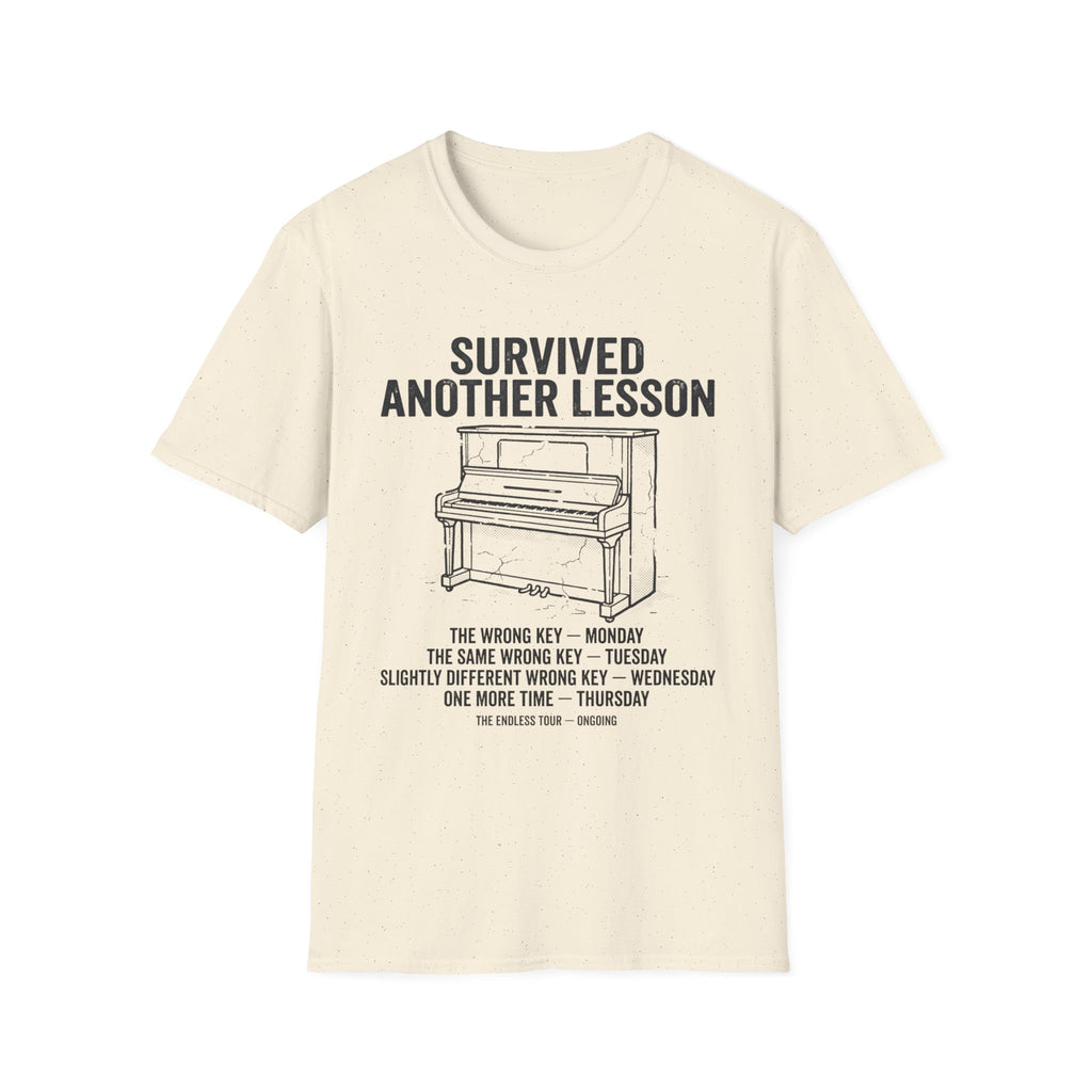 "Survived Another Piano Lesson" T-Shirt