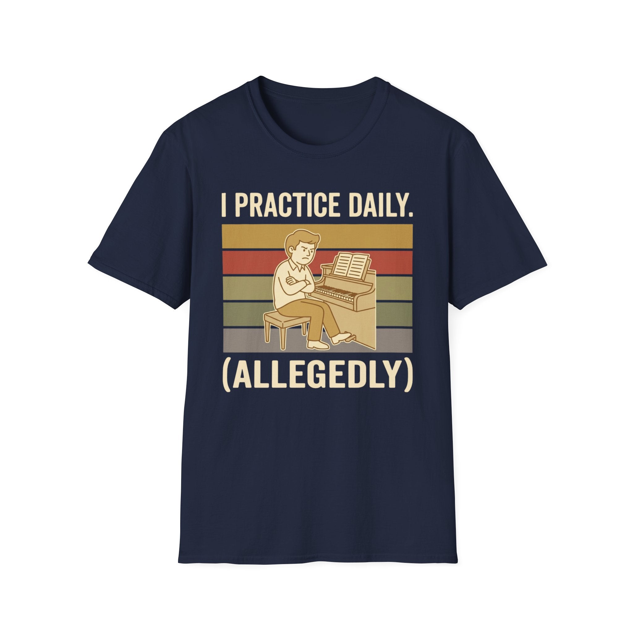 "I Practice Daily (Allegedly)" T-Shirt