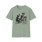"We Can Do It" T-Shirt