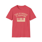 "Where It Happens" 2nd Design T-Shirt