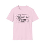 Most Likely To Blame Piano" Script T-Shirt