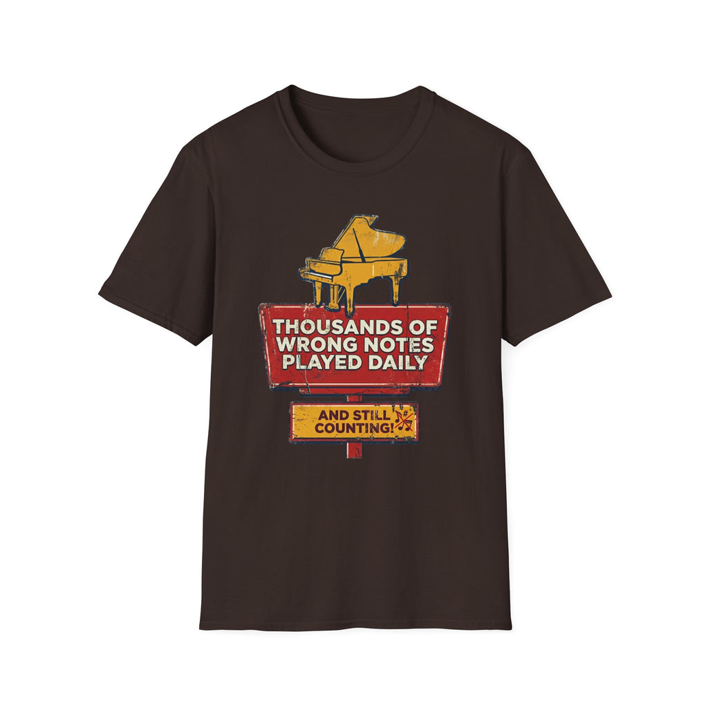 "Thousands Of Wrong Notes Played Daily" T-Shirt