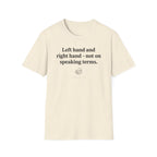 "Speaking Terms" T-Shirt