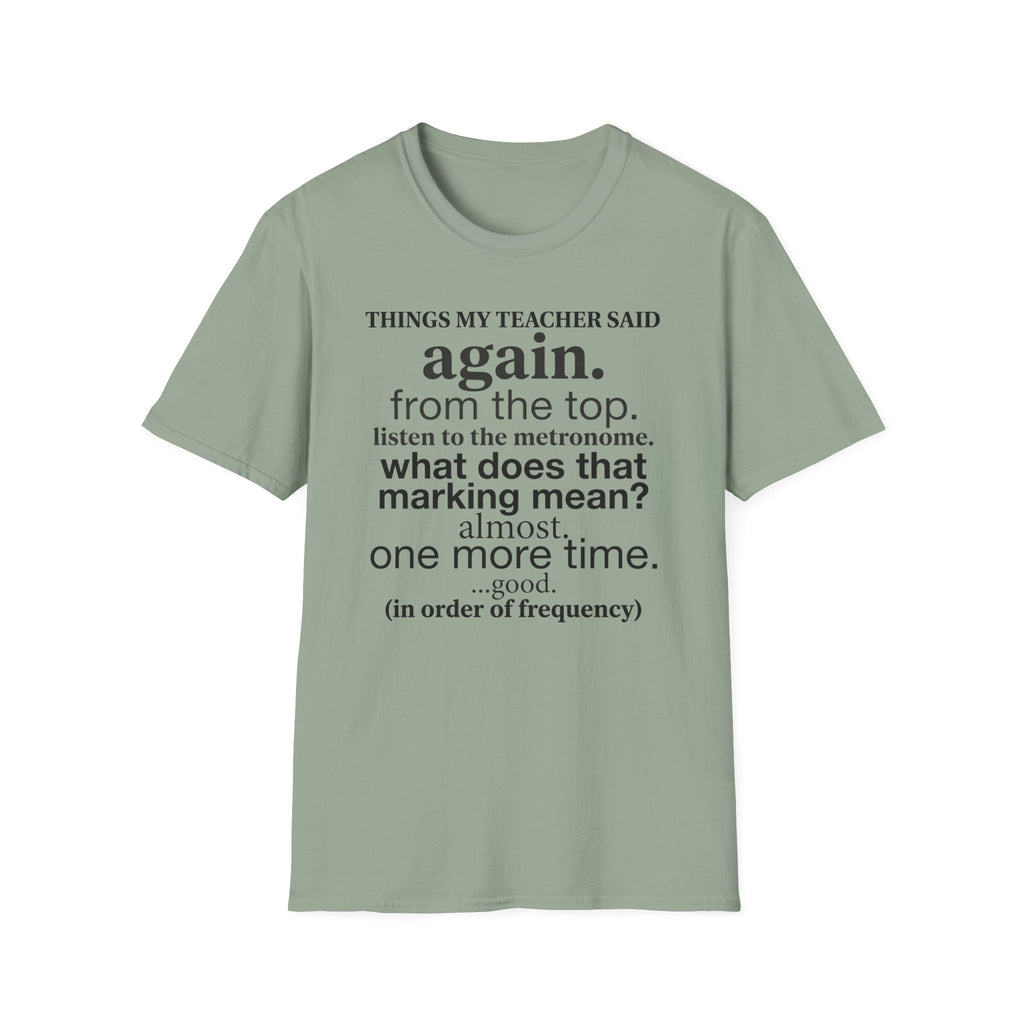 "Things My Teacher Said" T-Shirt