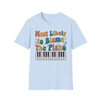 "Most Likely To Blame Piano" Retro T-Shirt