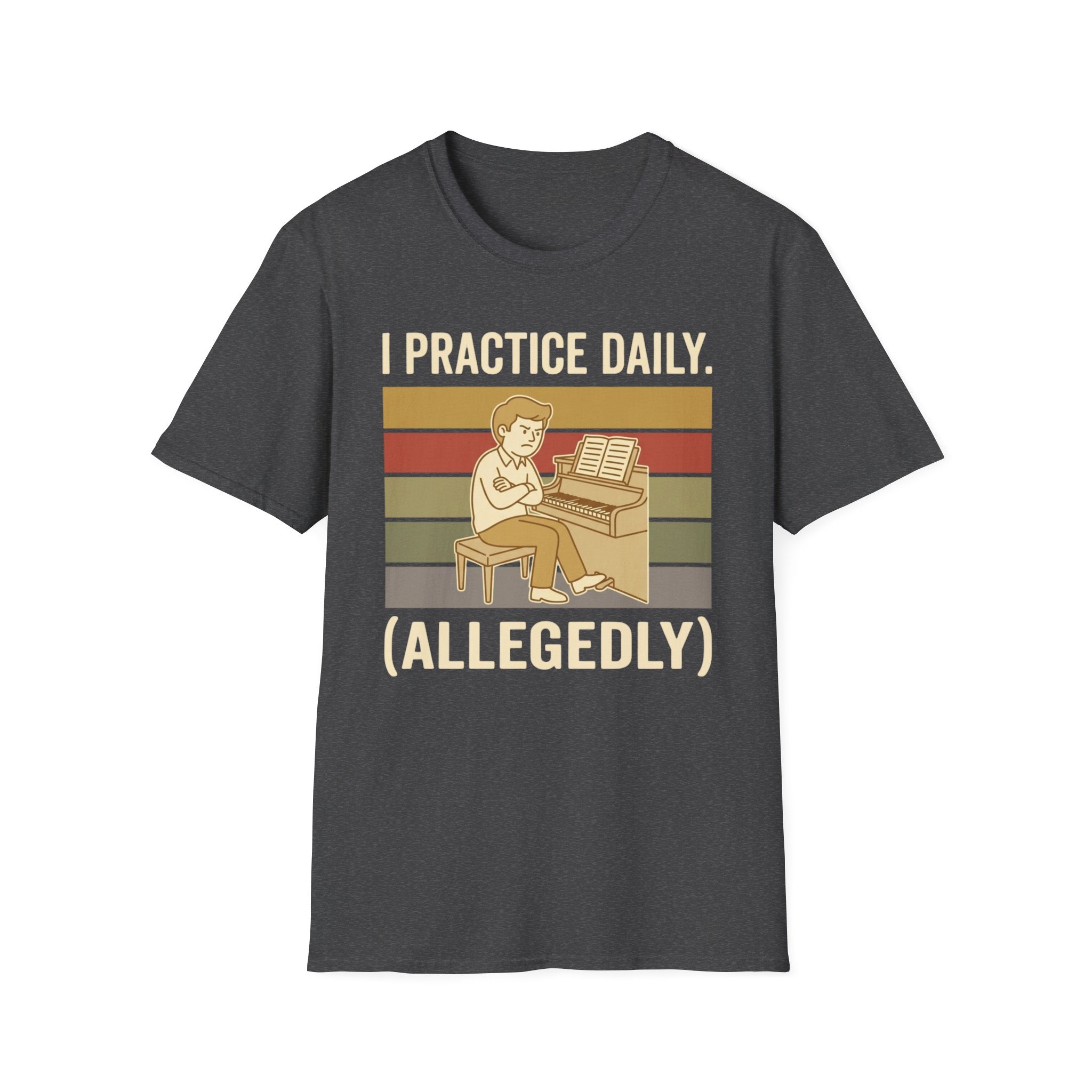 "I Practice Daily (Allegedly)" T-Shirt