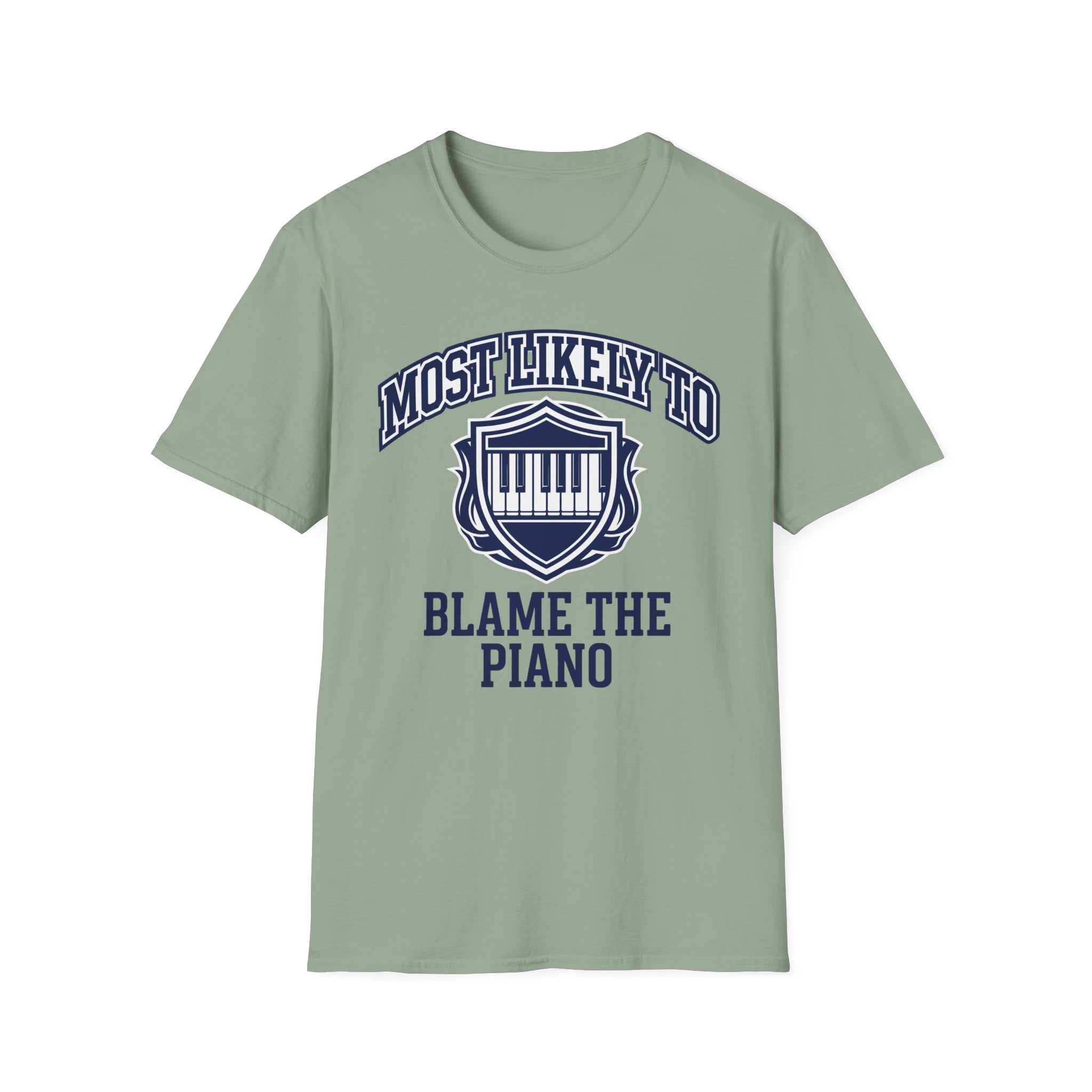 "Most Likely To Blame Piano" Collegiate T-Shirt