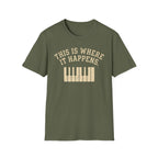 "Where It Happens" 2nd Design T-Shirt
