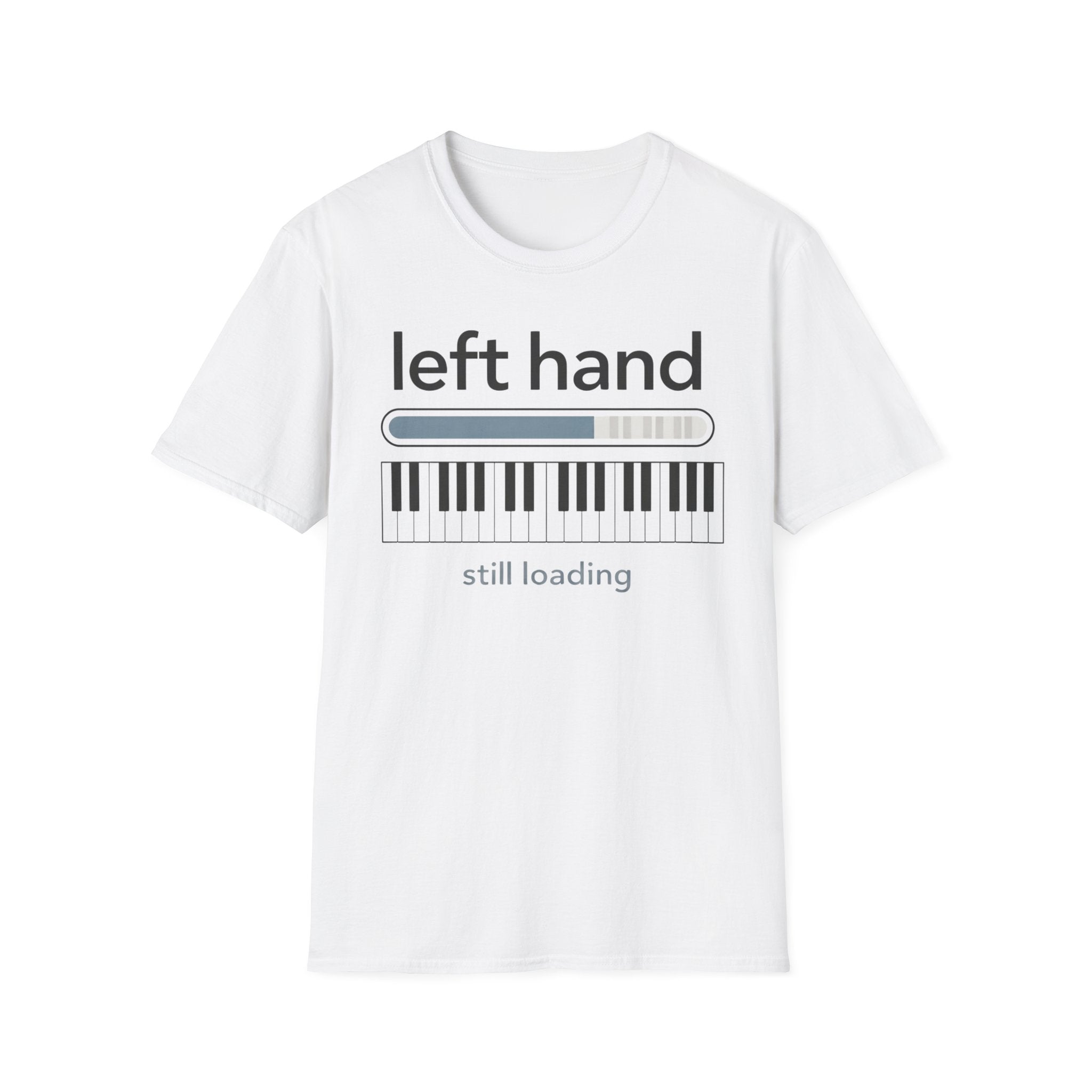 "Left Hand Still Loading" T-Shirt