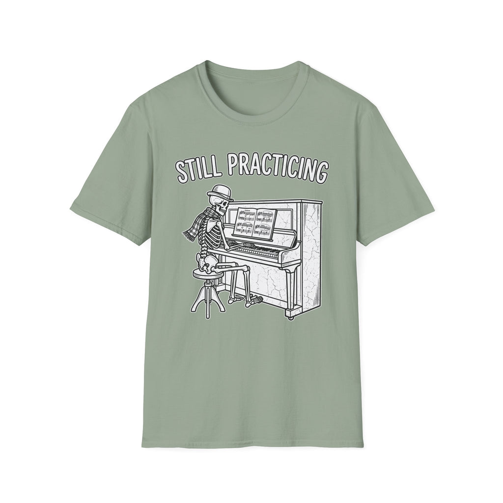 "Stylish Skeleton - Still Practicing" T-Shirt