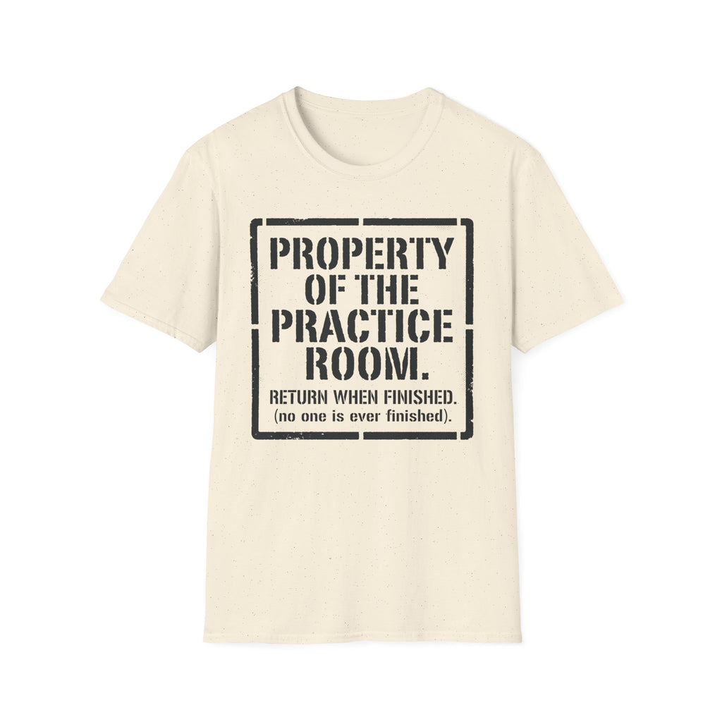 "Property of Practice Room" T-Shirt