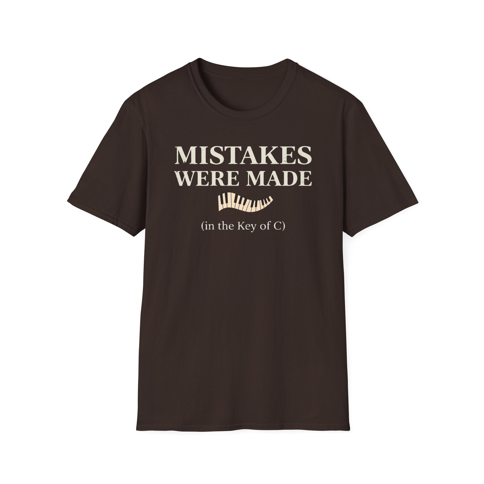 "Mistakes Were Made" T-Shirt