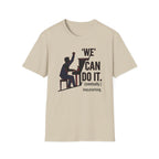 "We Can Do It" T-Shirt