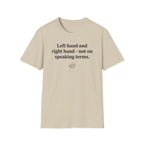 "Speaking Terms" T-Shirt