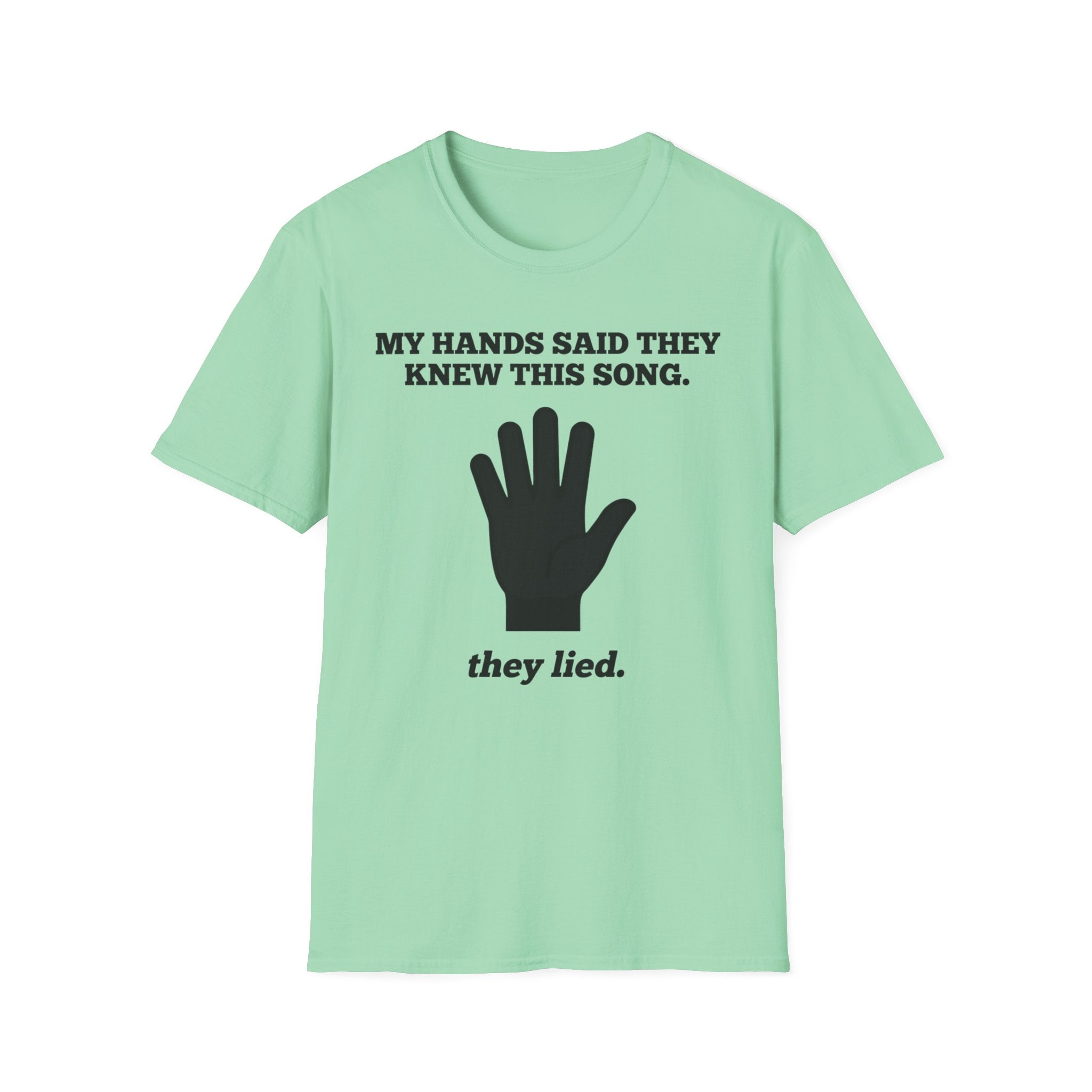 "Hands Lied" T-Shirt