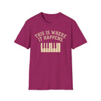 "Where It Happens" 2nd Design T-Shirt