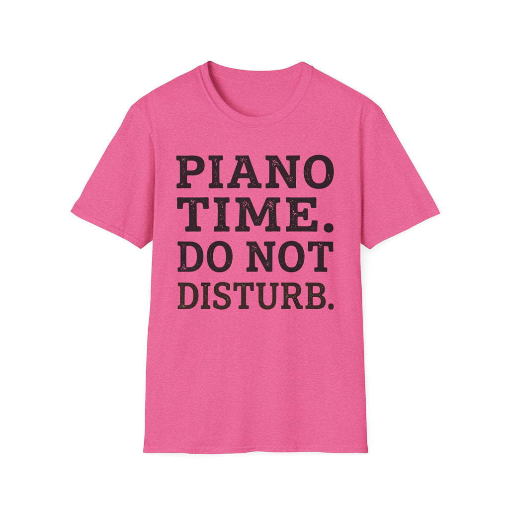 "Piano Time. Do Not Disturb" T-Shirt
