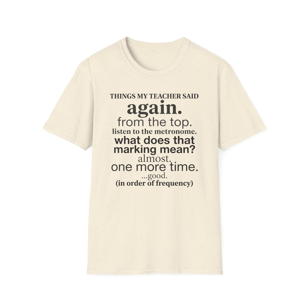 "Things My Teacher Said" T-Shirt
