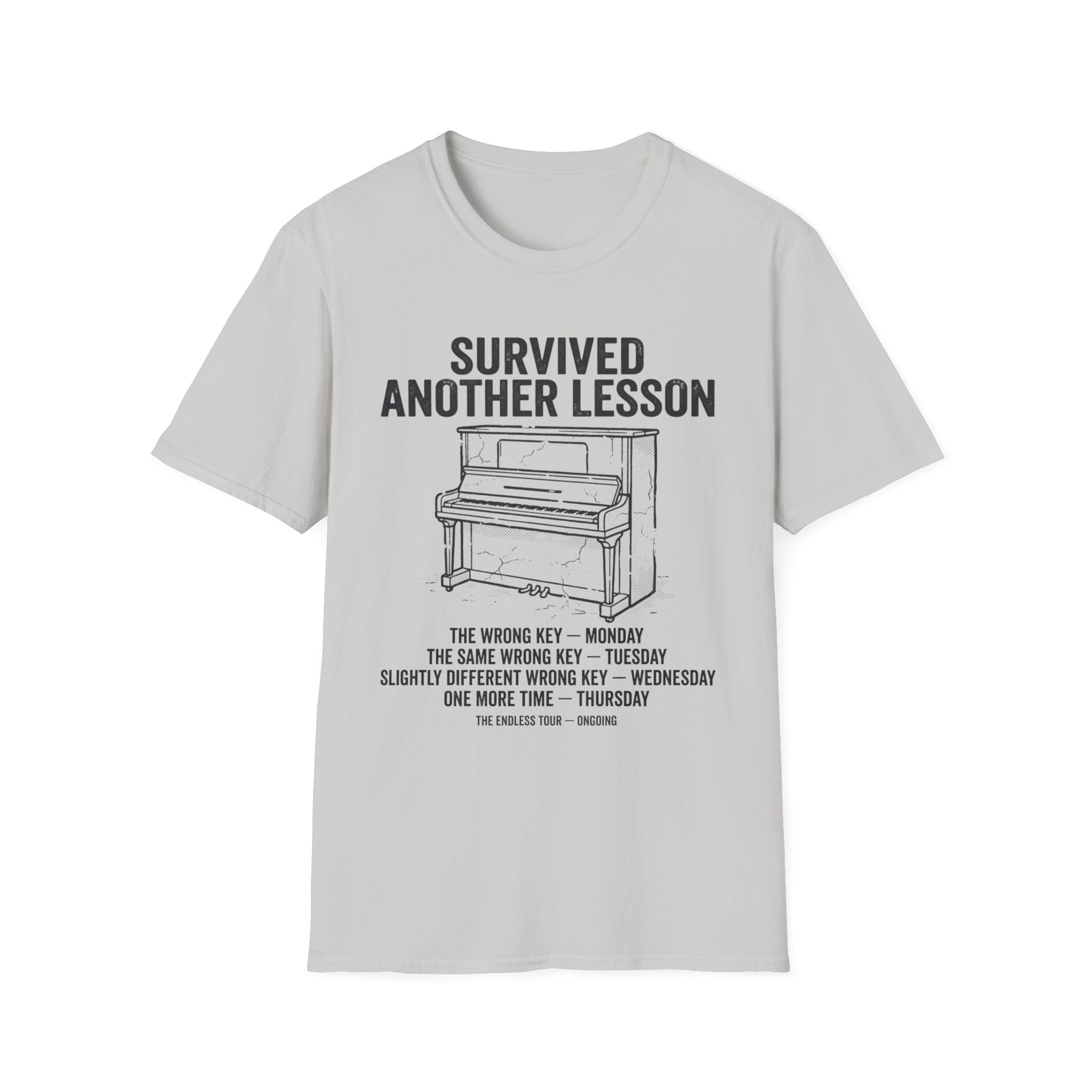 "Survived Another Piano Lesson" T-Shirt