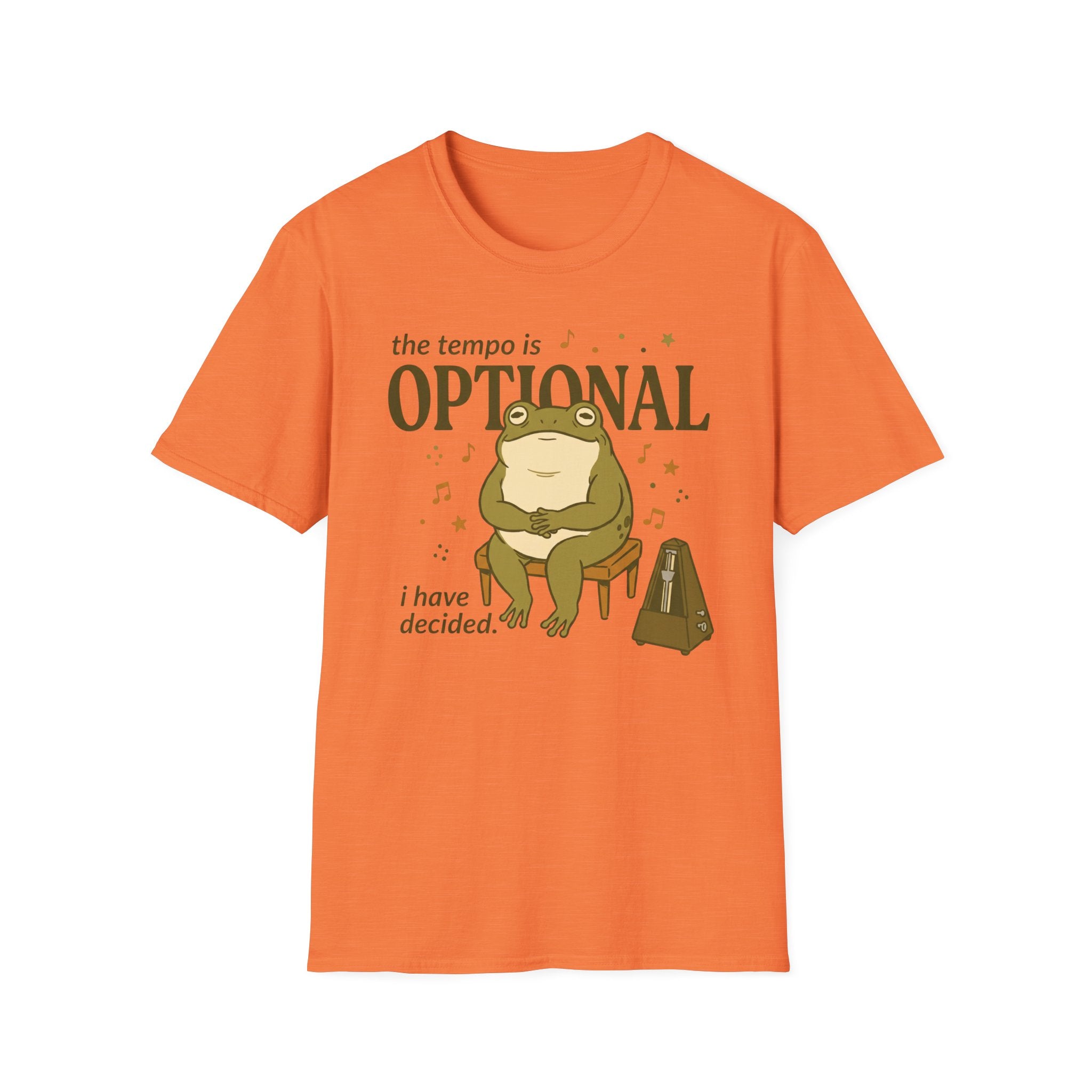 Tempo Is Optional. I Have Decided" T-Shirt