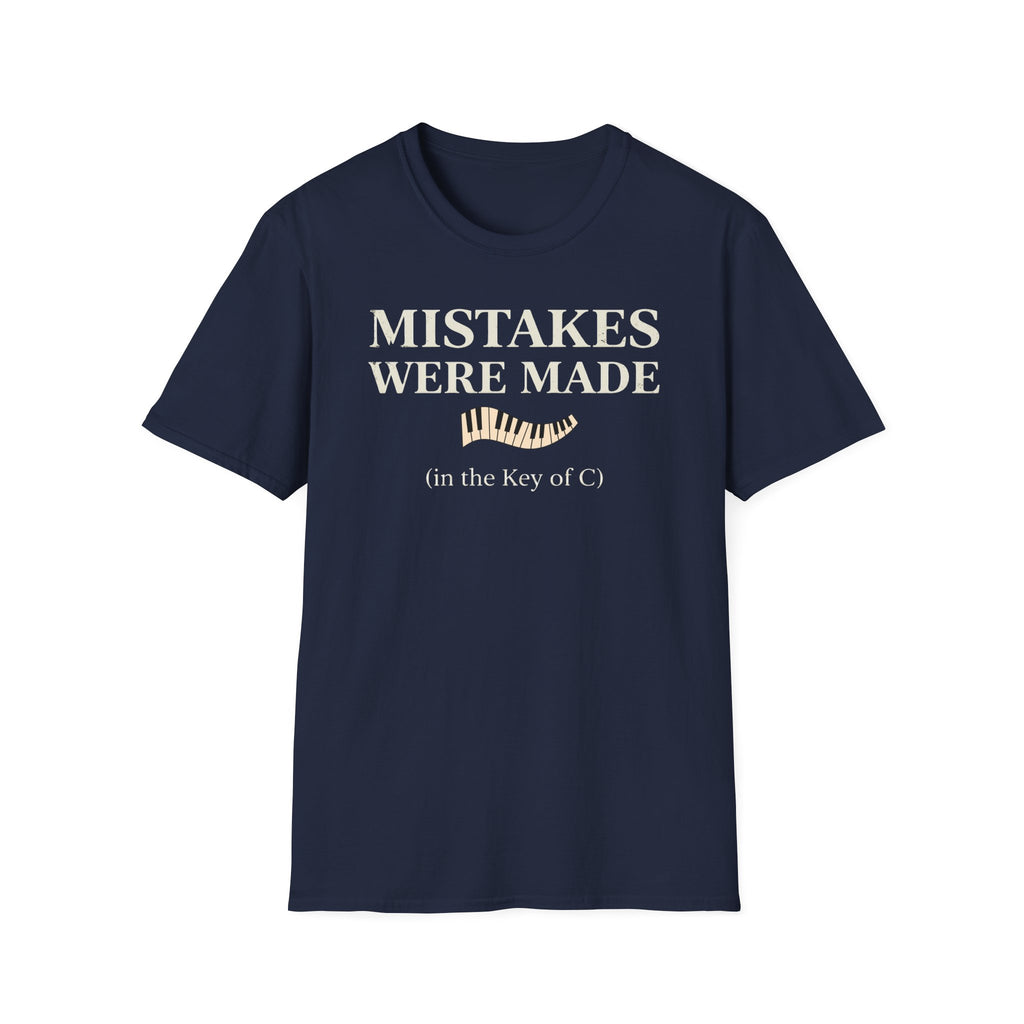 "Mistakes Were Made" T-Shirt