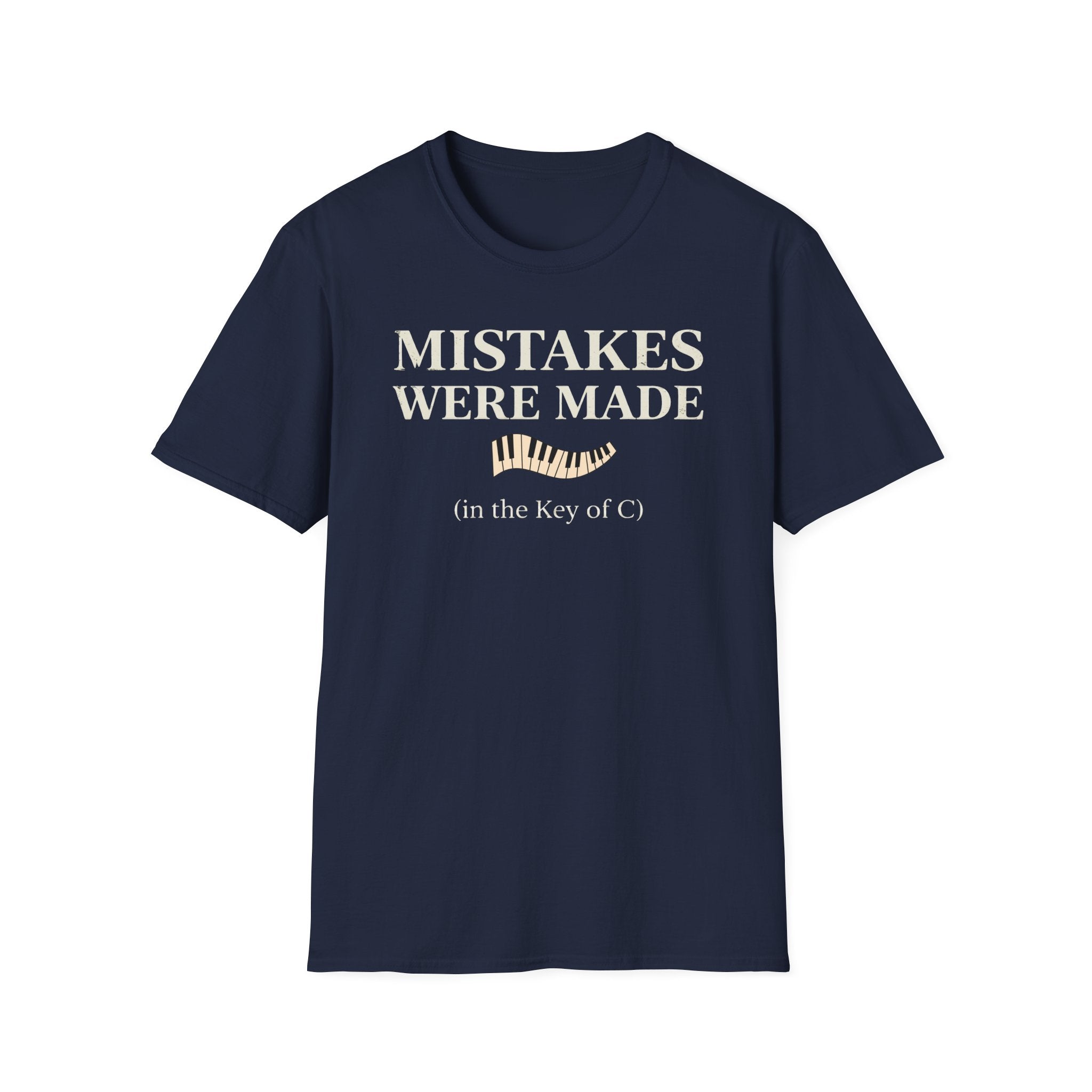 "Mistakes Were Made" T-Shirt