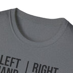 "Left Hand: Right Hand: A Tale of Two Disasters" T-Shirt