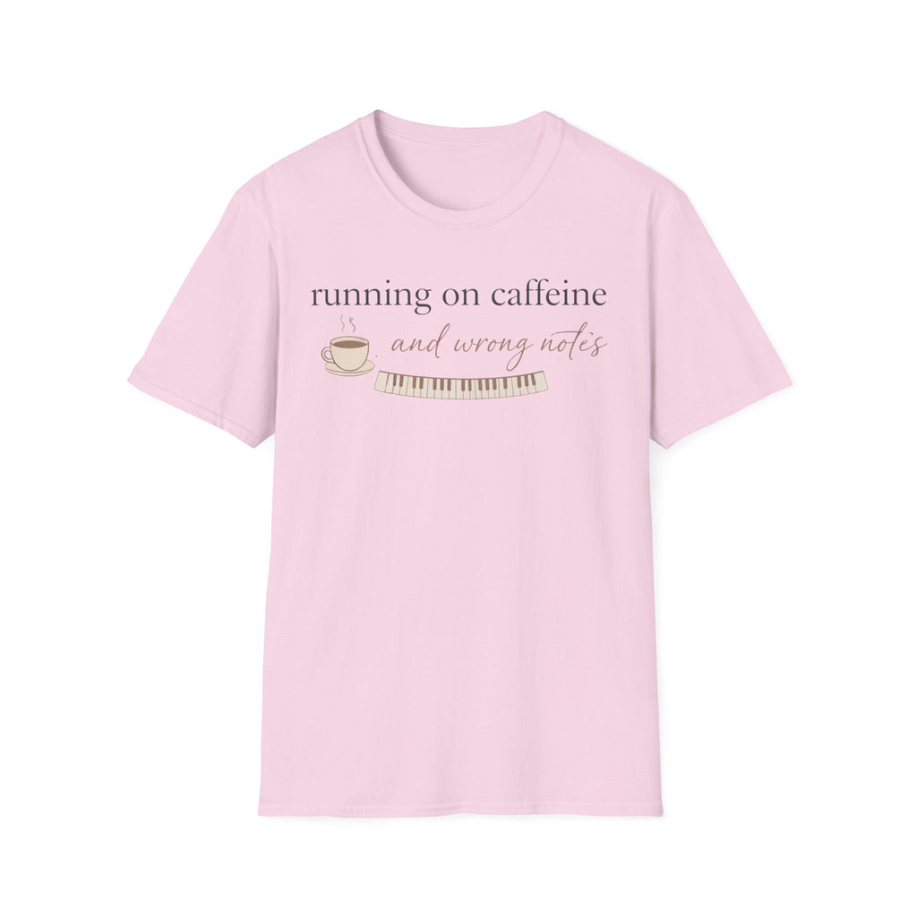 "Caffeine and Wrong Notes" T-Shirt