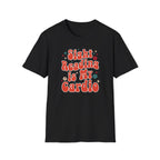 "Sight Reading Is My Cardio" T-Shirt