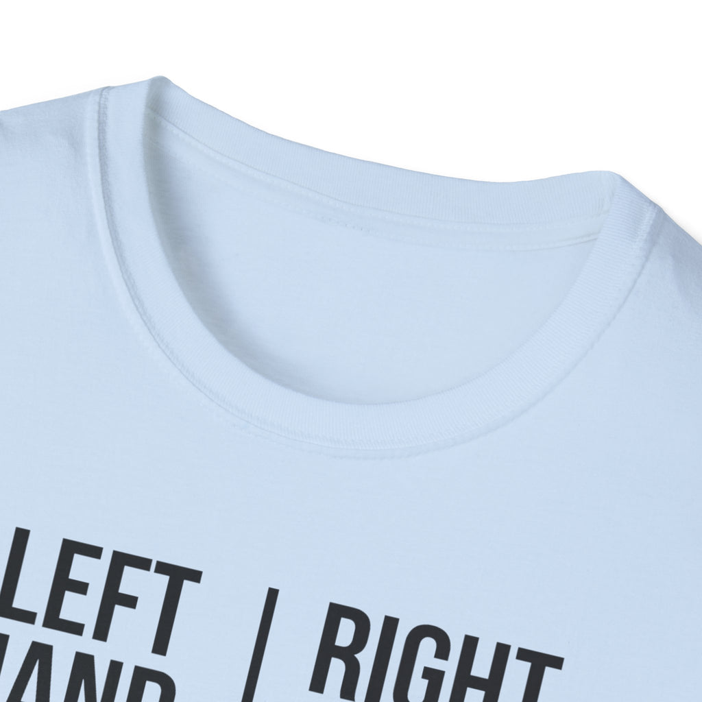 "Left Hand: Right Hand: A Tale of Two Disasters" T-Shirt