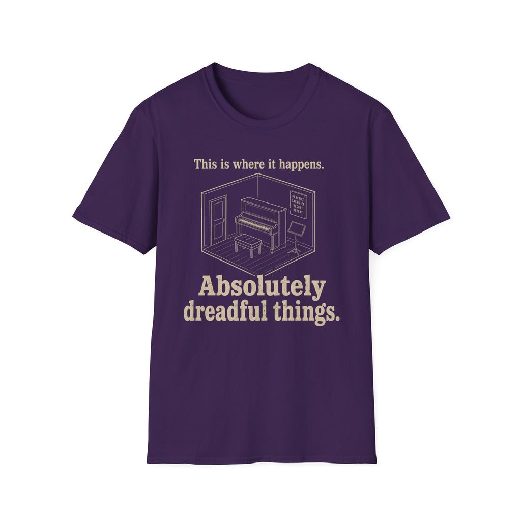 "Where It Happens. Dreadful Things" T-Shirt