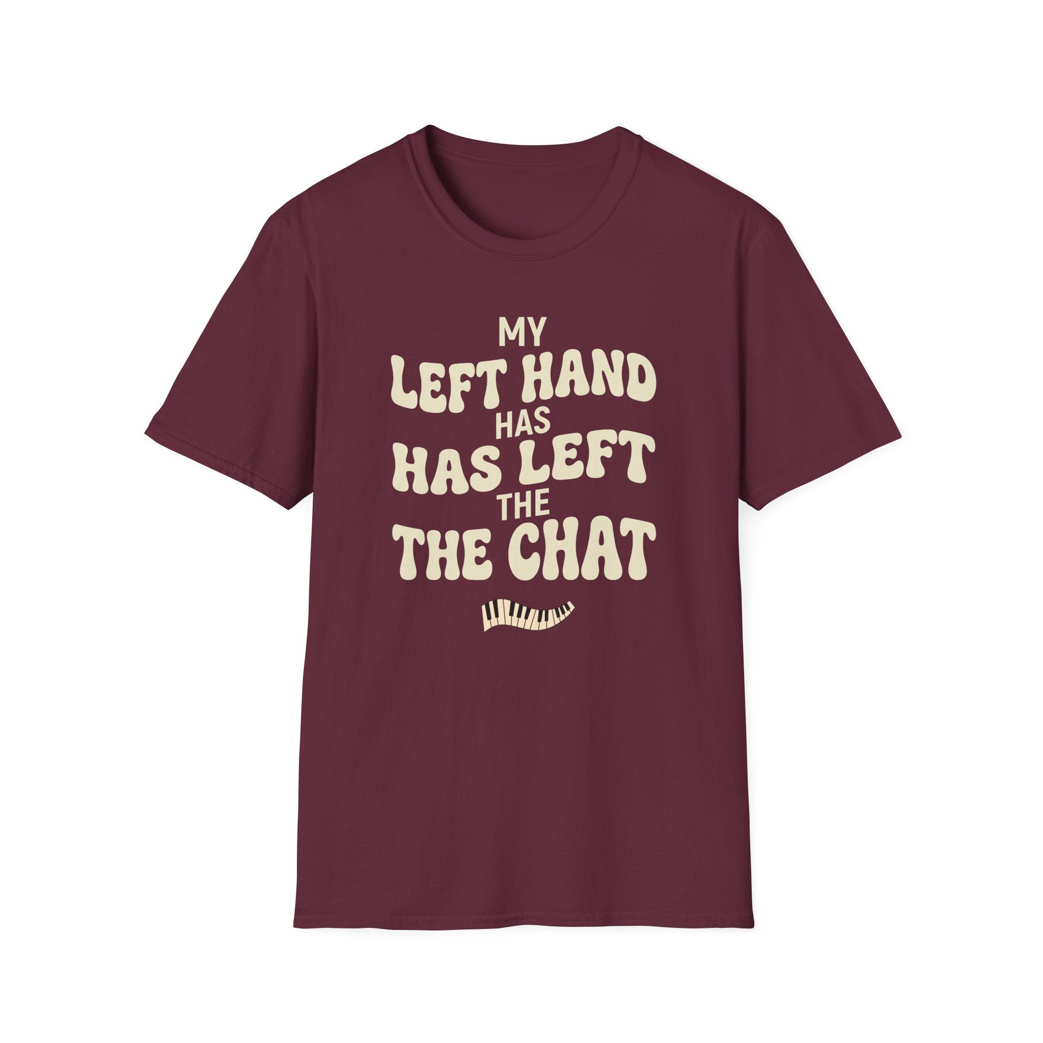 "Left Hand Has Left The Chat" T-Shirt