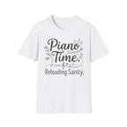 "Piano Time. Reloading Sanity" T-Shirt