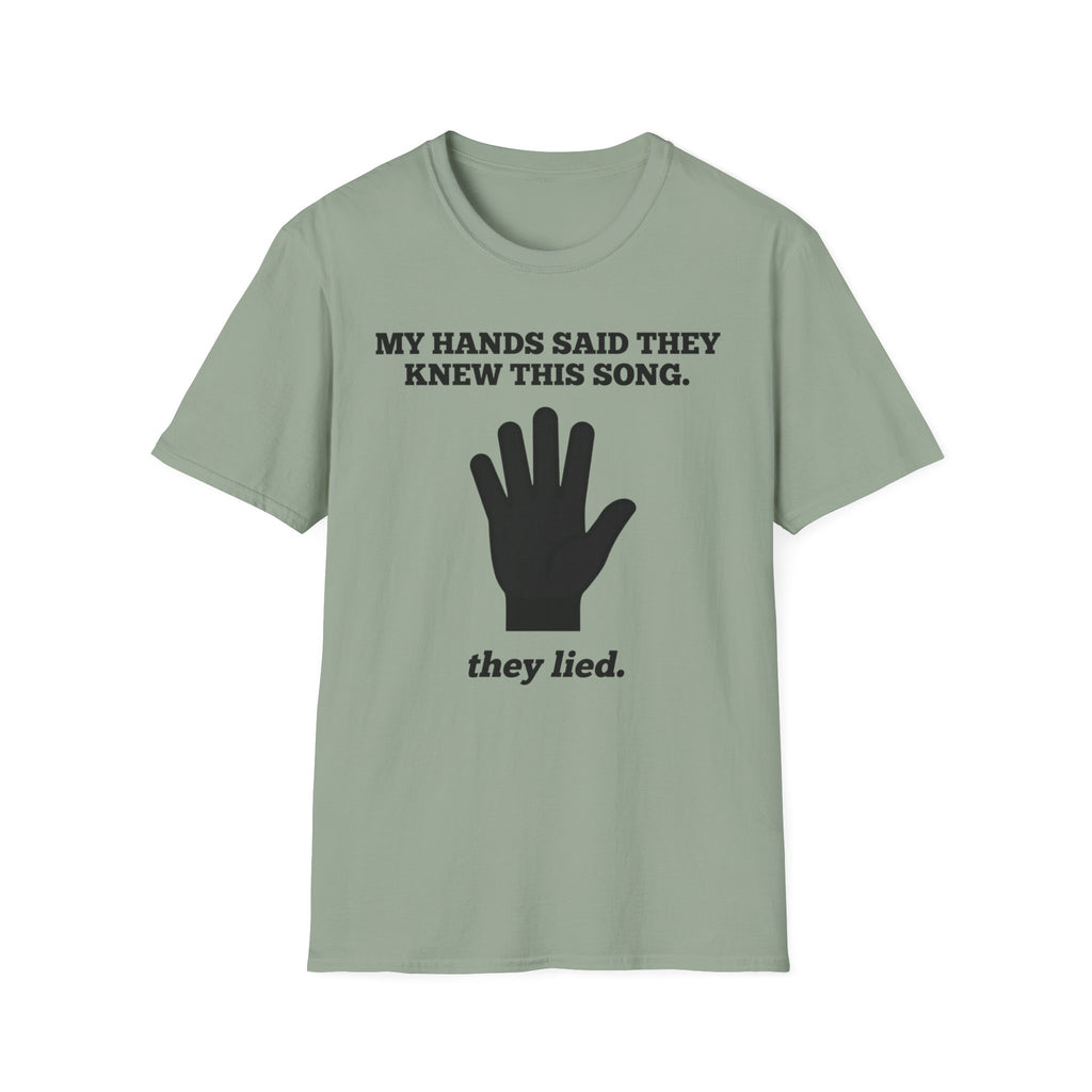 "Hands Lied" T-Shirt