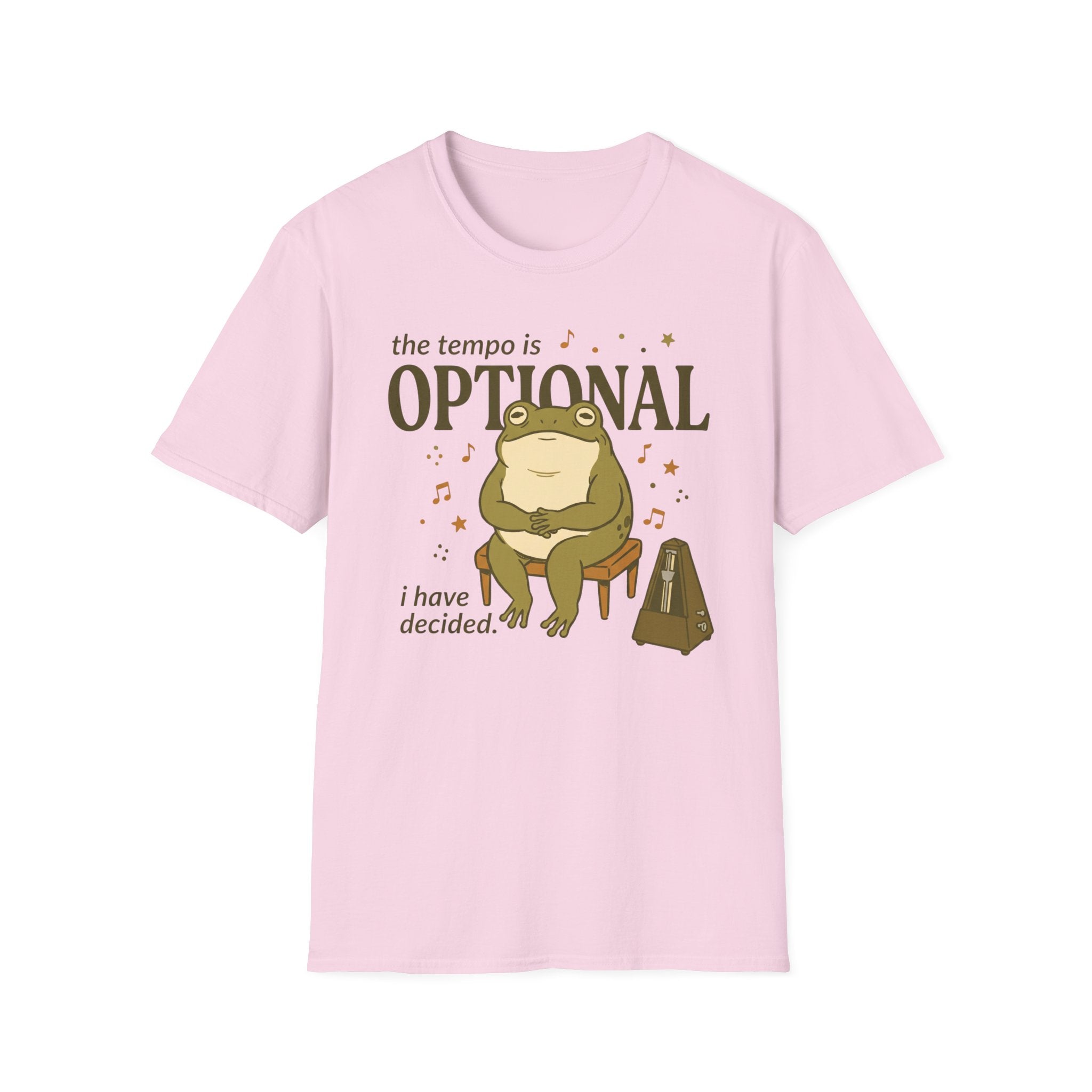 Tempo Is Optional. I Have Decided" T-Shirt