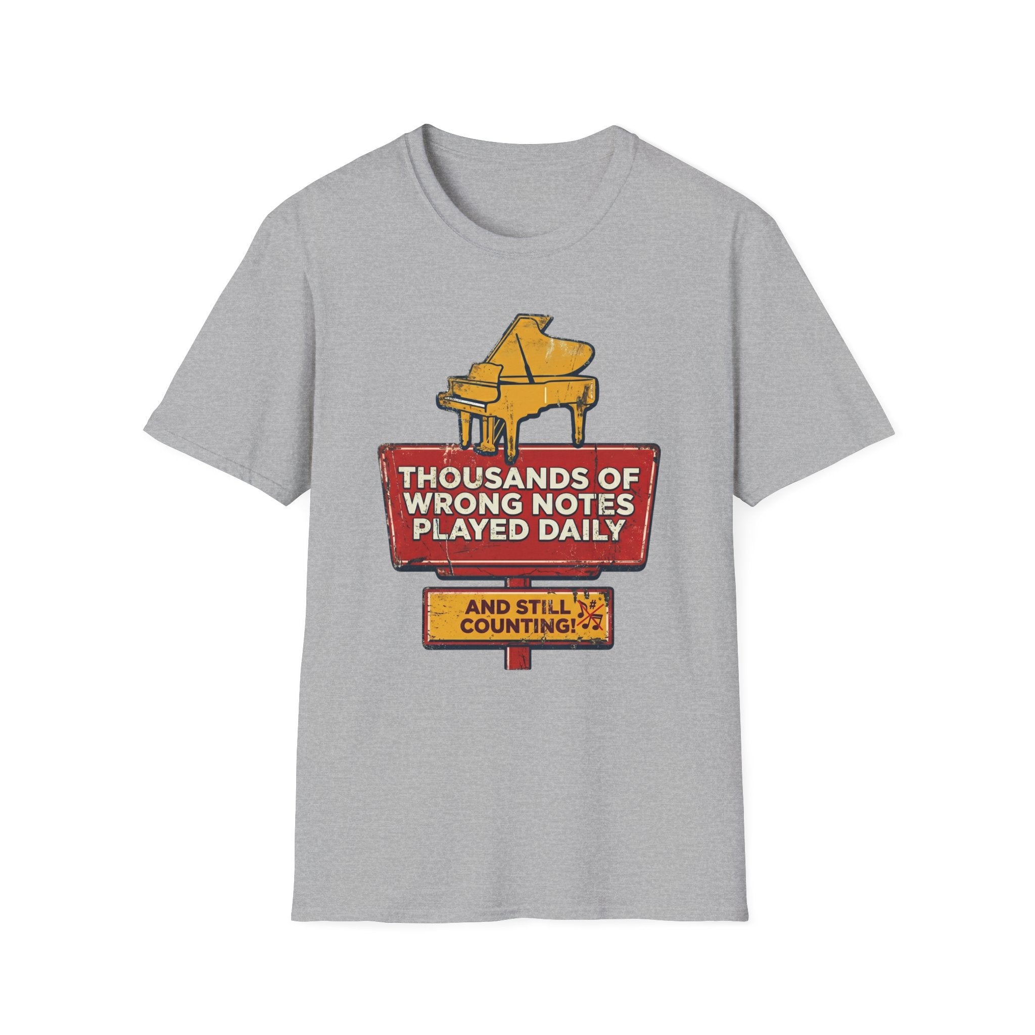 "Thousands Of Wrong Notes Played Daily" T-Shirt